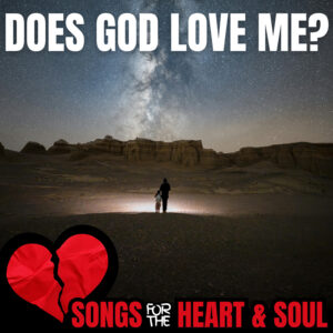 Does God Love Me COVER ART